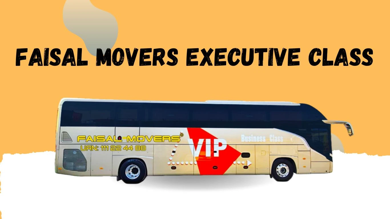 Faisal Movers Executive Class