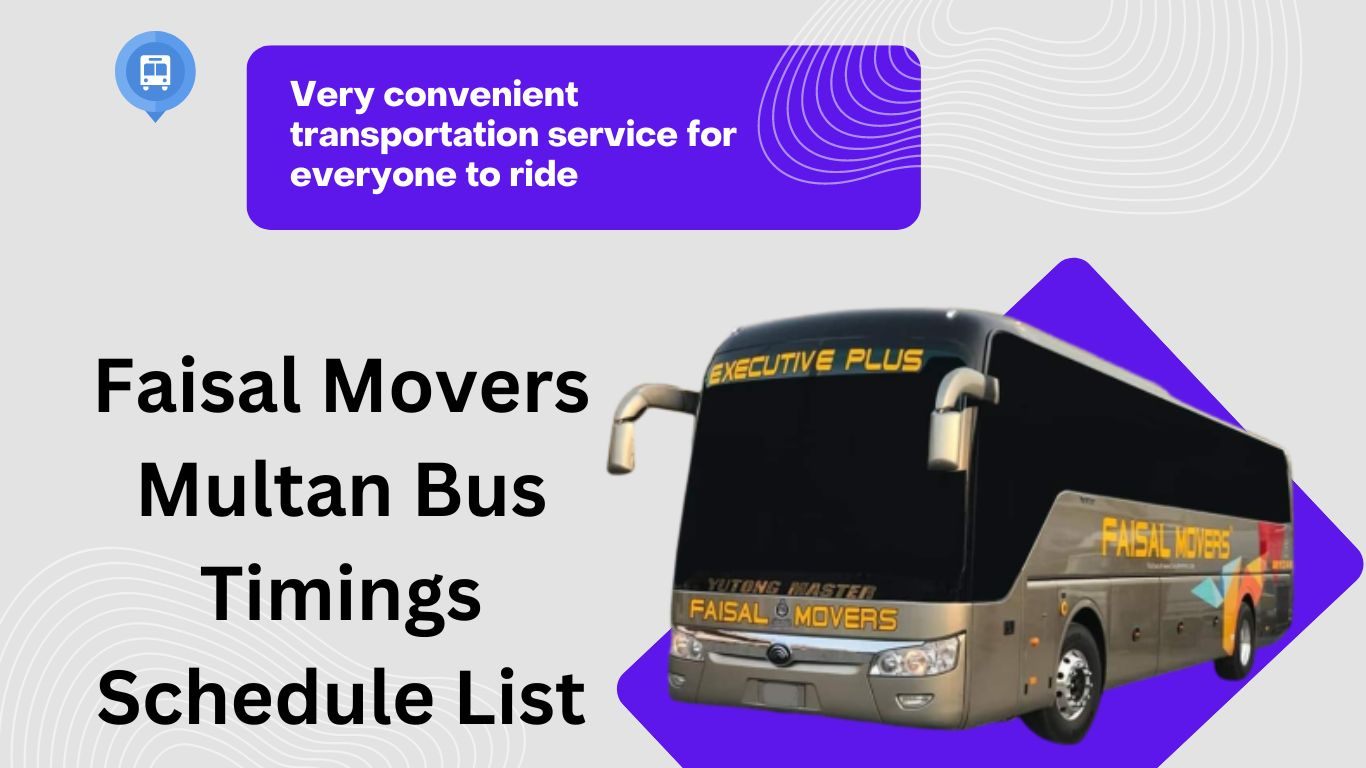 Faisal Movers Multan Bus Timings Schedule List