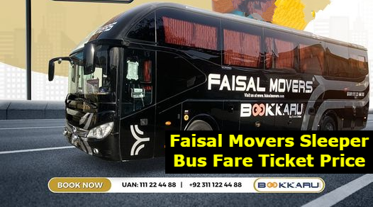 Faisal Movers Sleeper Bus Fare Ticket Price 2024