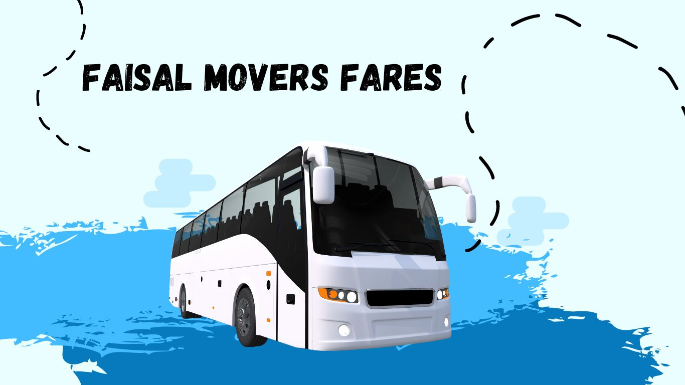 Faisal Movers Ticket Price List