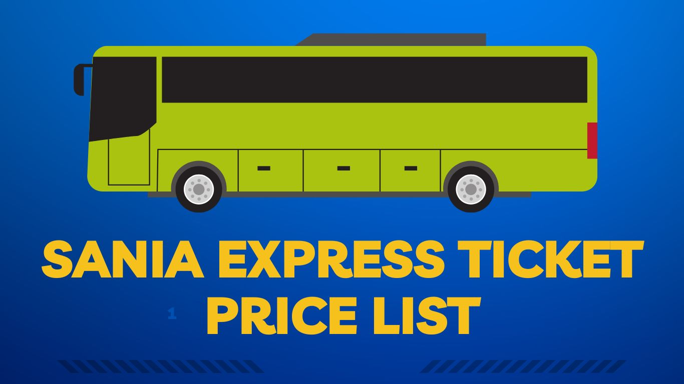 Sania Express Ticket Price List 2024