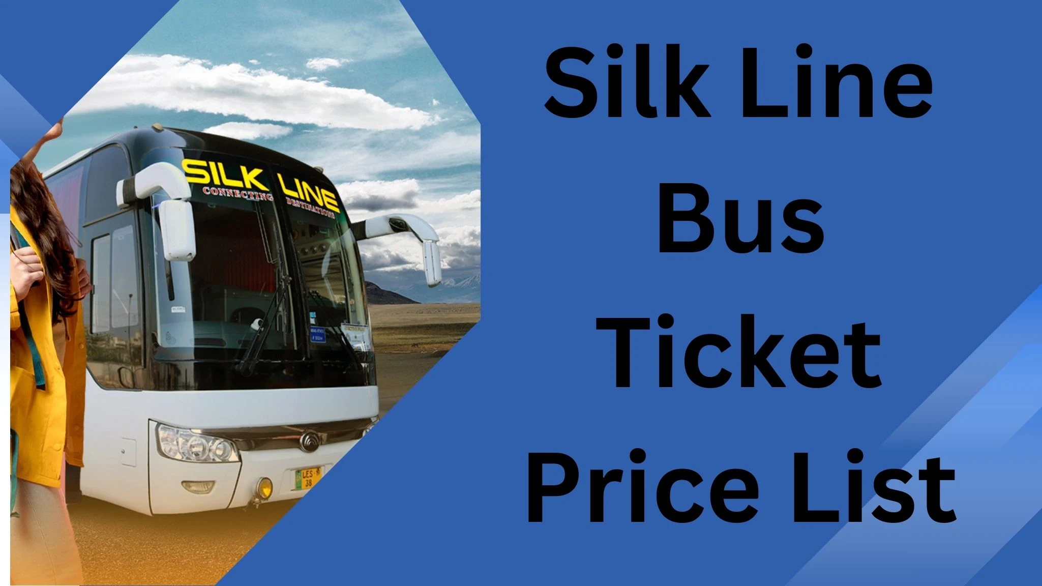 Silk Line Bus Ticket Price List 2024