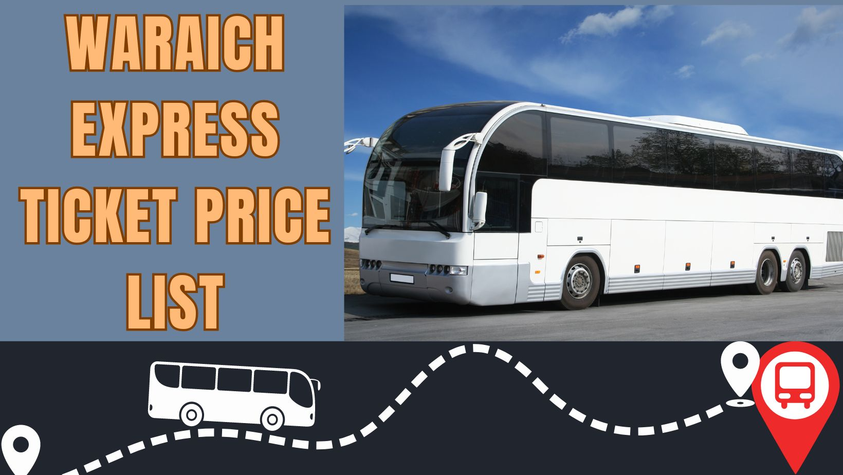 Waraich Express Ticket Price List 2024