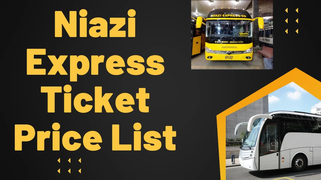 Niazi Express Ticket Price List 2024